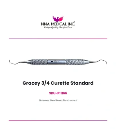 Gracey 3/4 curette standard, SKU P11166, stainless steel periodontal instrument - NNA Medical Canada