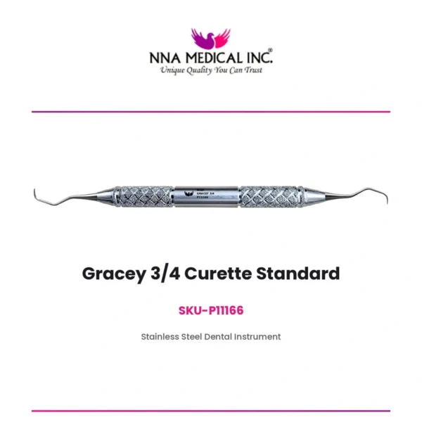 Gracey 3/4 curette standard, SKU P11166, stainless steel periodontal instrument - NNA Medical Canada