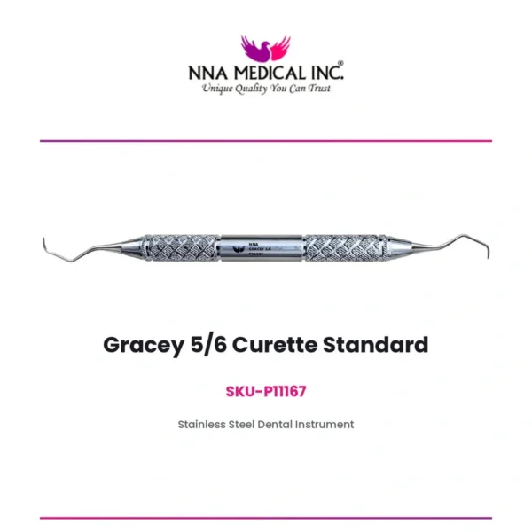Gracey 5/6 curette standard, SKU P11167, stainless steel periodontal instrument - NNA Medical Canada