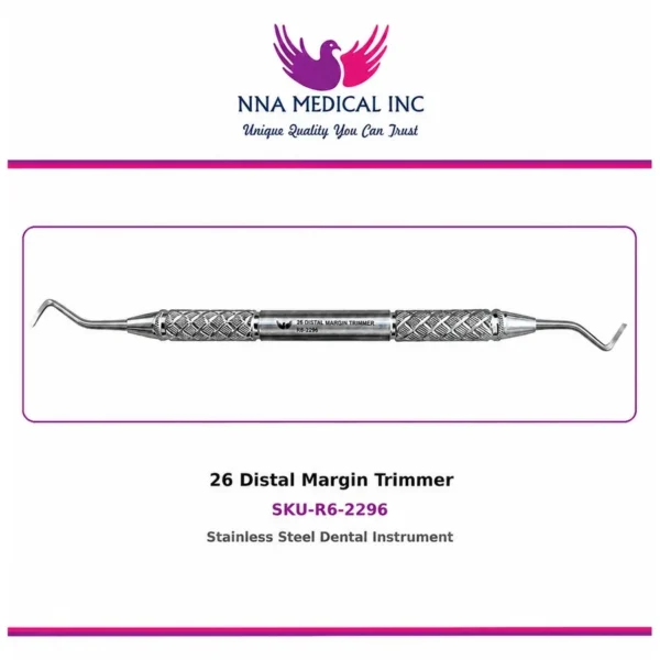 26 Distal Margin Trimmer R6-2296, double-ended stainless steel dental instrument with knurled handle
