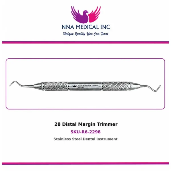 28 Distal Margin Trimmer R6-2298, double-ended stainless steel dental instrument with knurled handle