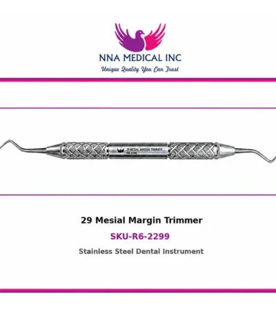 29 Mesial Margin Trimmer R6-2299, double-ended stainless steel dental instrument with knurled handle